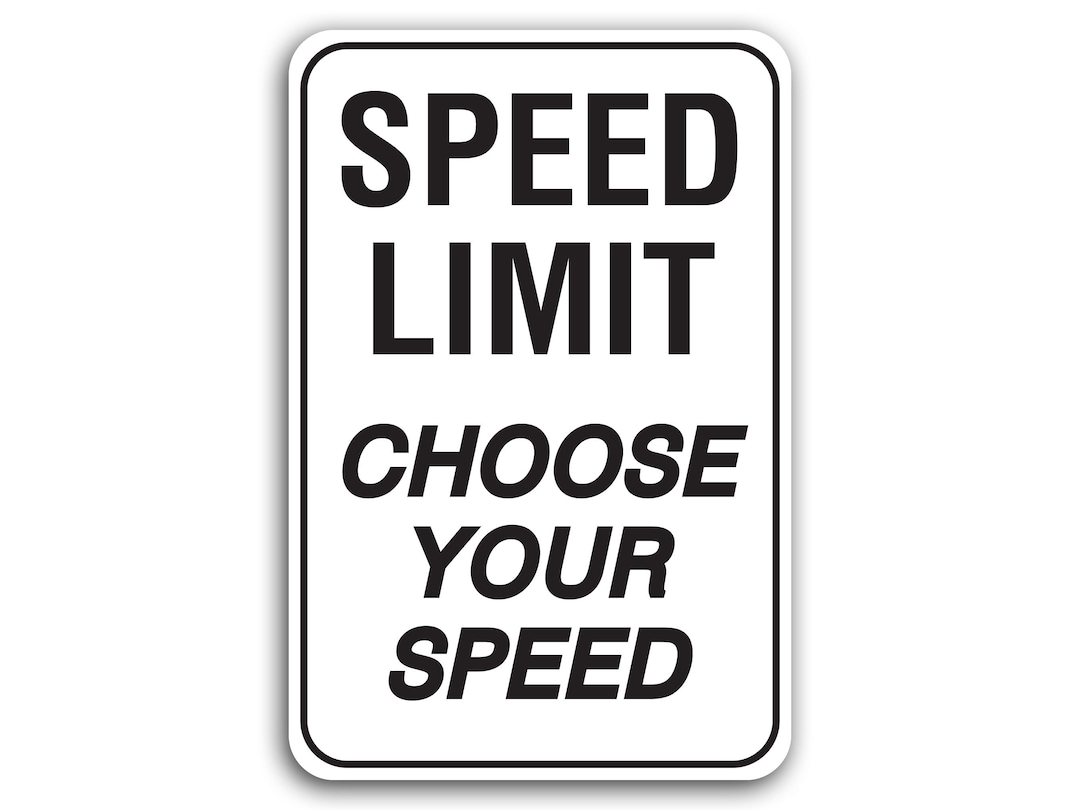 Speed Limit Sign, Custom Speed Limit Sign, Custom Signs, 55 Speed Limit