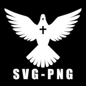 Holy Spirit Dove Svg Christian Symbolism Instant Download, PNG, digital download