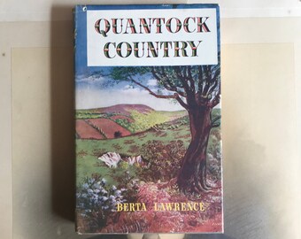 Libro antiguo - País de Quantock por Berta Lorenzo - Westaway Books Ltd Publicado Londres 1952 - Primera edición