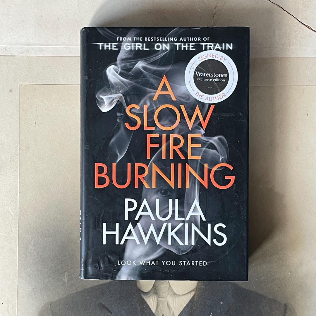 Vintage Book - A Slow Fire Burning by Paula Hawkins Published by ...