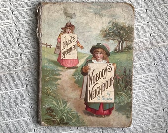 Antikes illustriertes Kinderbuch – Niemands Nachbar, 1880