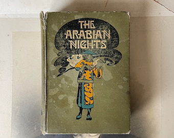 Antique Book - The Arabian Nights Selected And Retold By Gladys Davidson Published By Blackie & Son, London Illustrations By Helen Stratton