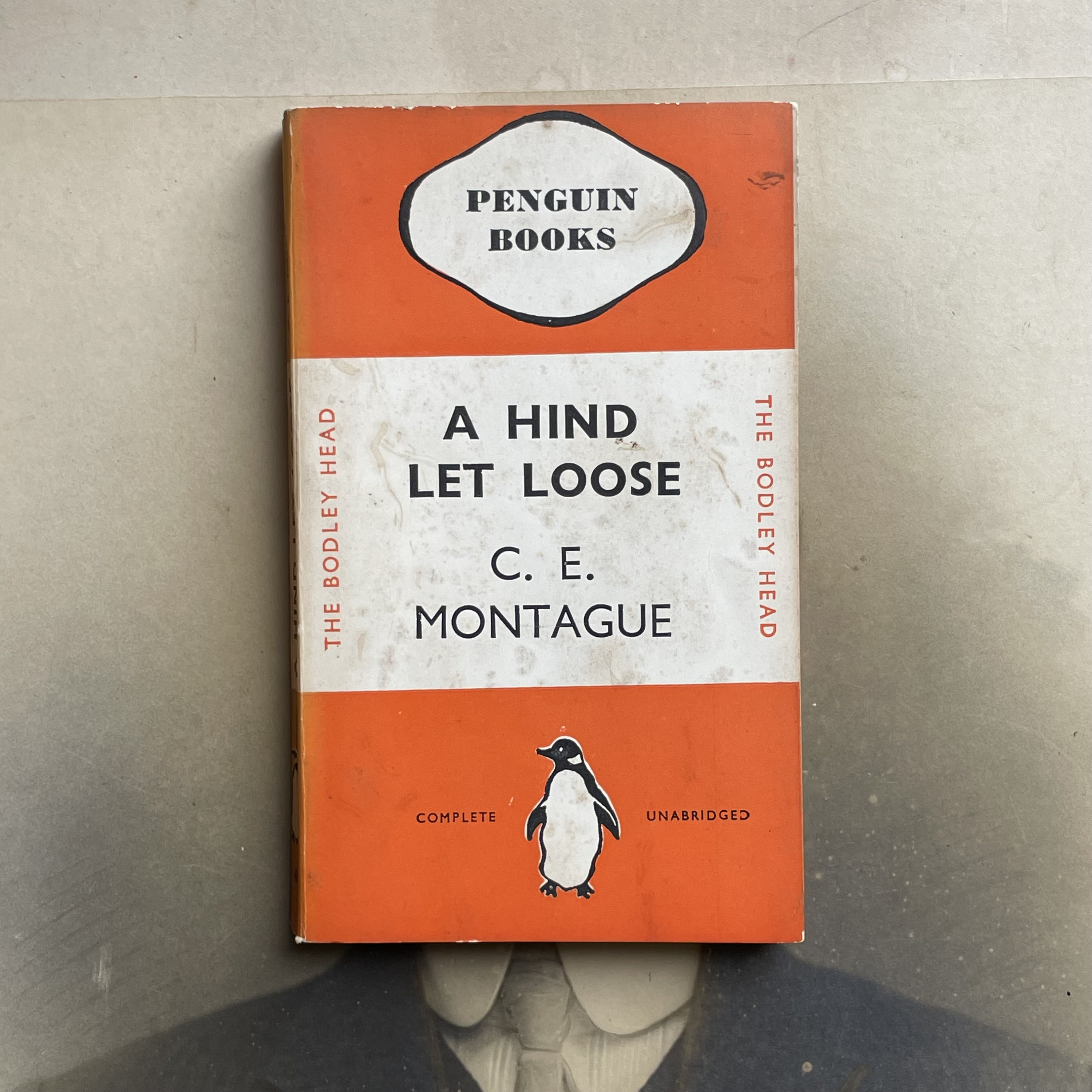 Vintage Penguin Book - A Hind Let Loose - by C.E. Montague - 1936