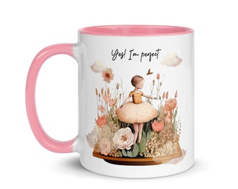 I am perfect Mug with Color Inside| 11 oz | Tea Mug | Coffee Mug | Microwave and Dishwasher Safe Ceramic Cup