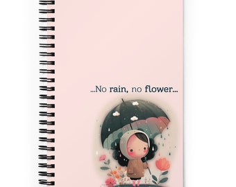 No Rain No Flowers Spiral notebook | Journal | Notepad | Doted Journal | Planning | Planner | Point Journal