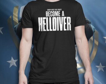 Camiseta Helldivers 2 - Libertad, Por la Democracia, Prosperidad, ¡Conviértete en un Helldiver!, Camiseta de jugador, Regalo perfecto para superciudadanos,