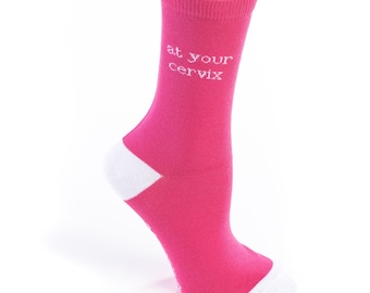 At Your Cervix Nurse Socks | Nurse Gift - Graduation - Nurses Week | OB - GYN - Obstetrics - Labor and Delivery -