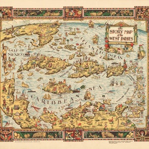 May include: A vintage illustrated map of the West Indies, showing the islands and surrounding waters. The map is surrounded by a decorative border with images of fruits, flowers, and other tropical motifs. The title "Story Map of the West Indies" is displayed at the top of the map.
