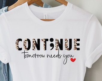 Tomorrow needs you shirt Clearance