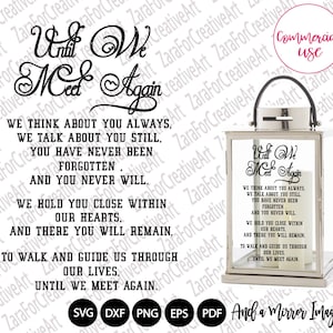 luto svg perda svg memorial svg Morte svg, luto svg, até nos encontrarmos novamente Sign svg Pensamos sempre em você, ainda falamos sobre você svg