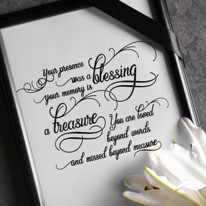 deuil svg mémorial de la perte Votre présence était une bénédiction Votre mémoire est un trésor que Vous avez aimé au-delà des mots manqués au-delà de la mesure Mort Chagrin