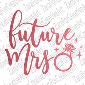 Furture Mrs svg Verloofde SVG Diamond verlovingsring svg Diamond ring svg verlovingsring svg vrouw Trouwring SVG huwelijk svg Verloofde Bruid