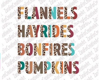 Flannels Hayrides Bonfires Pumpkins PNG | half leopard Digital | Instant Digital Download | Colorful | Fall PNG Vibes | Fall Sublimation