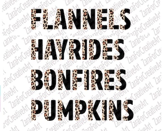 Flannels Hayrides Bonfires Pumpkins PNG | half leopard Digital | Instant Digital Download | Colorful | Fall PNG Vibes | Fall Sublimation