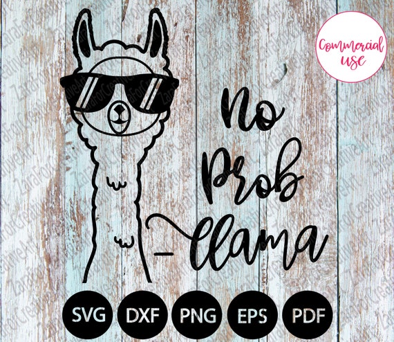 No Prob Llama Svg Llama Svg Clip Art Llama Girl Llama Boy Svg Etsy