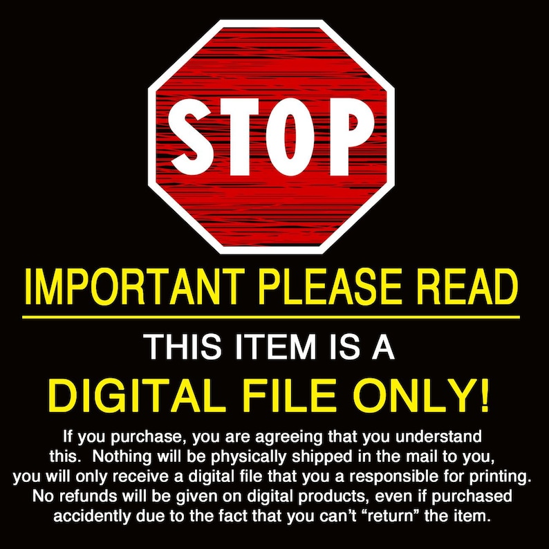 Pode incluir: Um sinal de parada vermelho com texto branco que diz "STOP" &eacute; mostrado acima de uma faixa amarela com o texto "IMPORTANTE POR FAVOR LEIA". Abaixo da faixa, um texto branco diz "ESTE ITEM &Eacute; UM ARQUIVO DIGITAL SOMENTE!" seguido de um par&aacute;grafo de texto que explica que o item &eacute; um arquivo digital e que nenhum produto f&iacute;sico ser&aacute; enviado.
