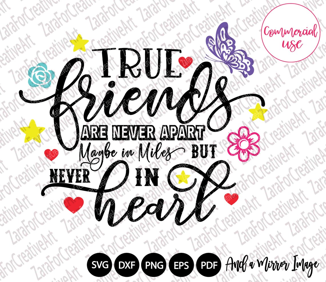 True Friends Are Never Apart Svg Friendship Svg Friends Svg Etsy
