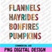 Flannels Hayrides Bonfires Pumpkins PNG | half leopard Digital | Instant Digital Download | Colorful | Fall PNG Vibes | Fall Sublimation 