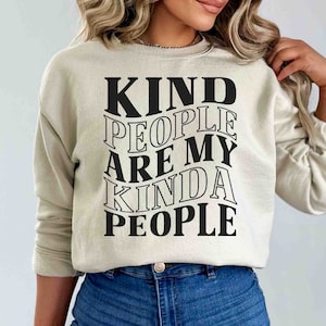 Bondade SVG PNG, Pessoas gentis são meu tipo de pessoa Design de camisa, Professor, Mãe, professor, Camiseta inspiradora, Saúde mental, Positivo