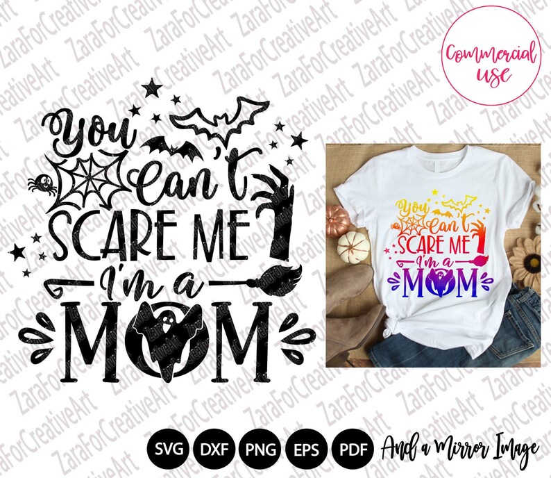 Download You Can't Scare Me I'm A MOM svg Halloween SVG PNG | Etsy