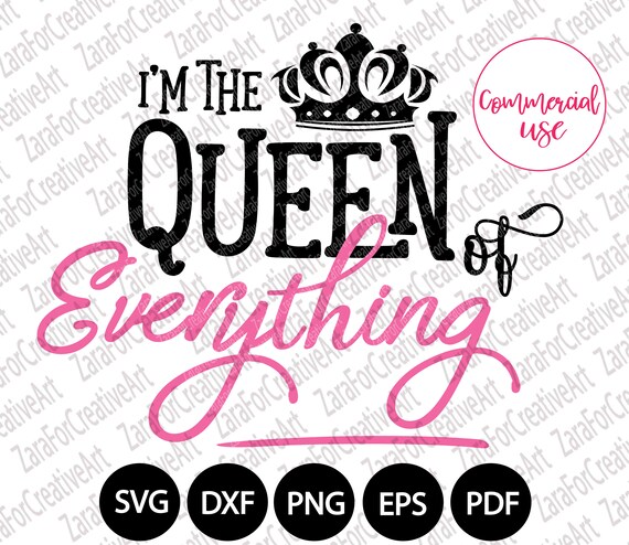 Free Free Queen Of Everything Svg 746 SVG PNG EPS DXF File