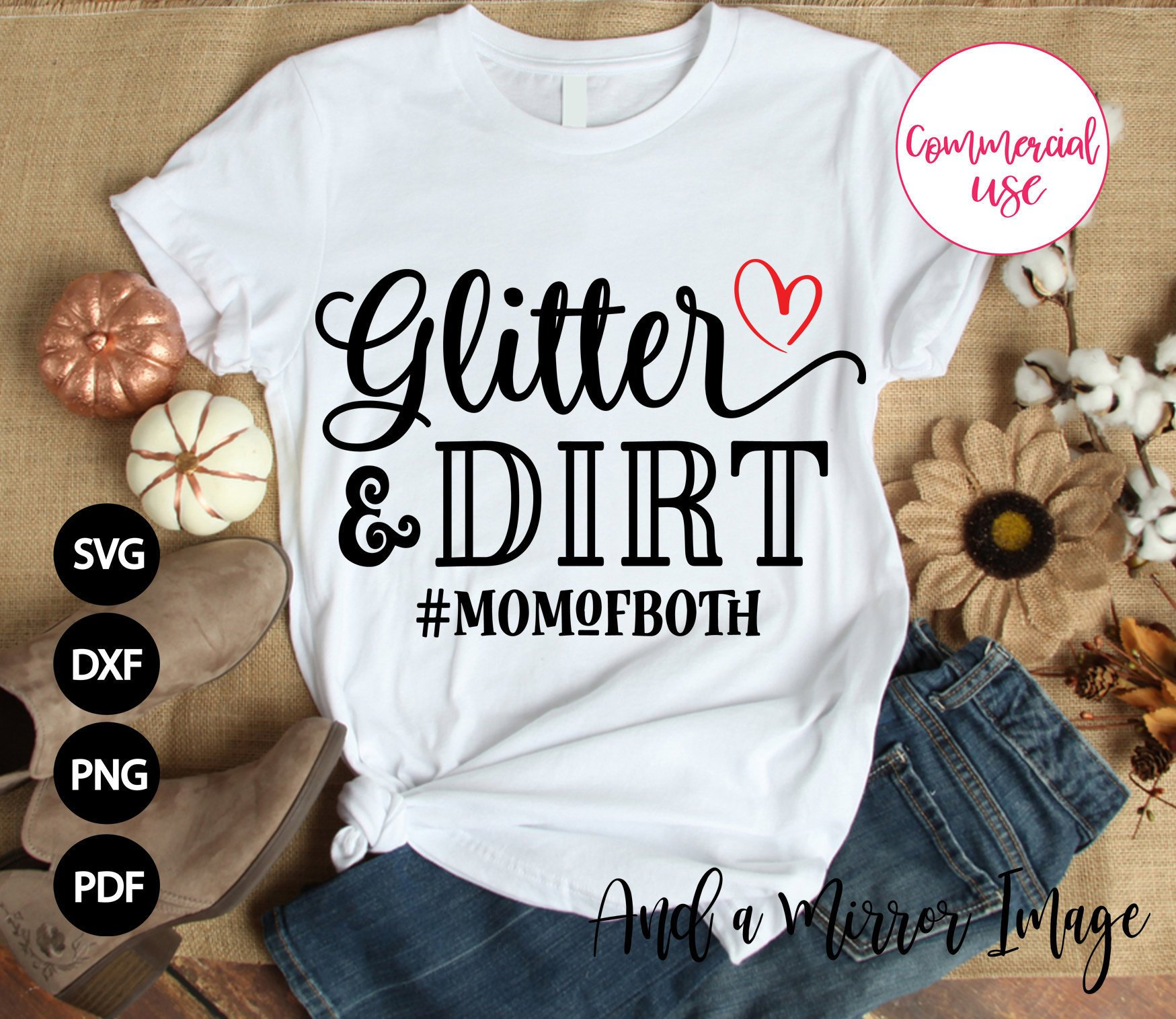 Glitter dirt mom of both shirtfunny women shirt for mom of etsy