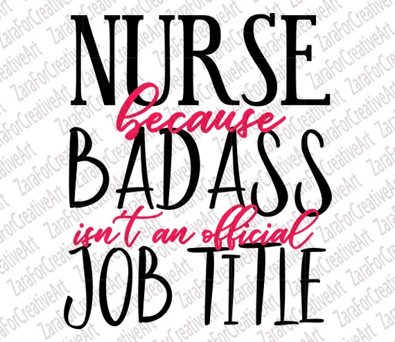 Download Nurse Svg Nurse Badass Svg Nurse Job Title Svg Nursing Svg Etsy PSD Mockup Templates