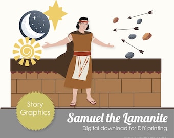 Samuel The Lamanite Book of Mormon Story Graphics,  Printable DIGITAL Instant Download - DIY PRINTABLE