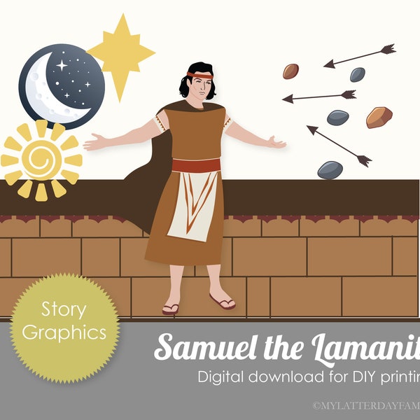 Samuel The Lamanite Book of Mormon Story Graphics,  Printable DIGITAL Instant Download - DIY PRINTABLE