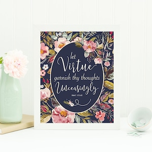 Scripture Art Print Let Virtue Garnish Thy Thoughts With Bonus Handouts DIGITAL Instant Download to Print - DIY PRINTABLE