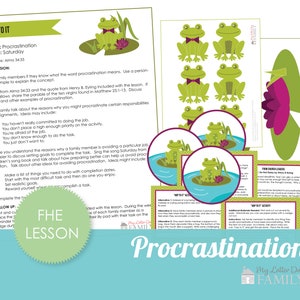 Family Home Evening Lesson Plan Digital Instant Download to Print - Hop to It Frog Themed LDS kit - Topic: Procrastination - DIY PRINTABLE