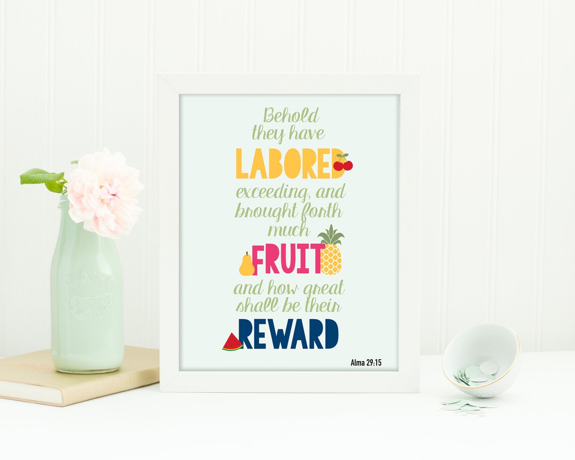 Fruits of Our Labor Scripture Art Print With Bonus Handouts DIGITAL Instant Download to Print 8