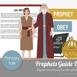 May include: A printable illustration for a primary talk about prophets. The illustration features a cartoon image of Lehi, a prophet from the Book of Mormon, with the text "Lehi Obeys" and "Prophet" and "Obey". The illustration also includes a cartoon image of the Book of Mormon and a Liahona.