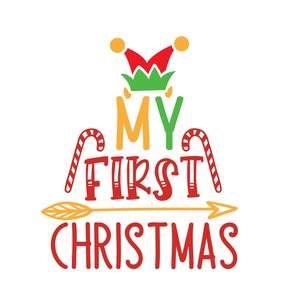 My First Christmas SVG, My 1st Christmas svg and png files, Newborn Baby Girl or Boy, 1st Christmas svg, Christmas baby svg