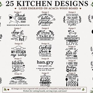 May include: A collection of 25 black laser-engraved kitchen designs on acacia wood boards. Each design features unique typography and illustrations, including phrases like 'Kitch.en', 'Shark Coochie Board', 'Cook Pray Eat', and 'The Secret Ingredient Is Always Love'.