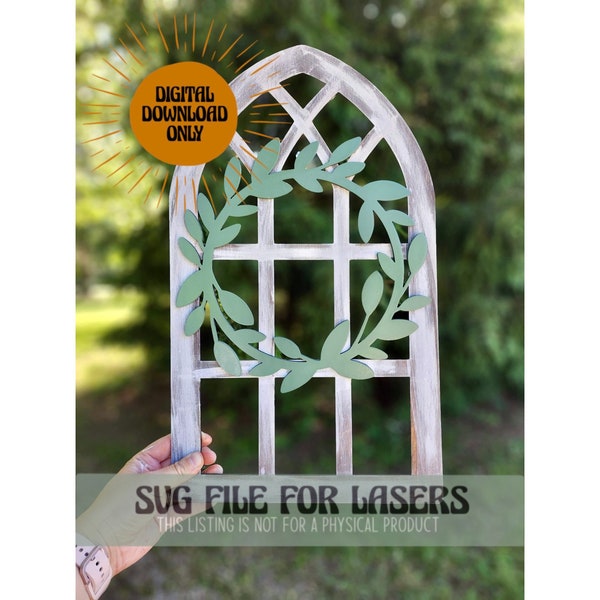 Cathedral Window with Wreath Laser Cut File | Farmhouse SVG | Glowforge SVG | Farmhouse Laser SVG | Laser svg | Window Laser Cut File