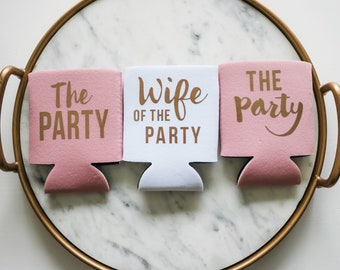 Bride & Bridesmaid Can Coolers- The PARTY Collection - Coozie - Bachelorette Party - Bachelorette Gift -