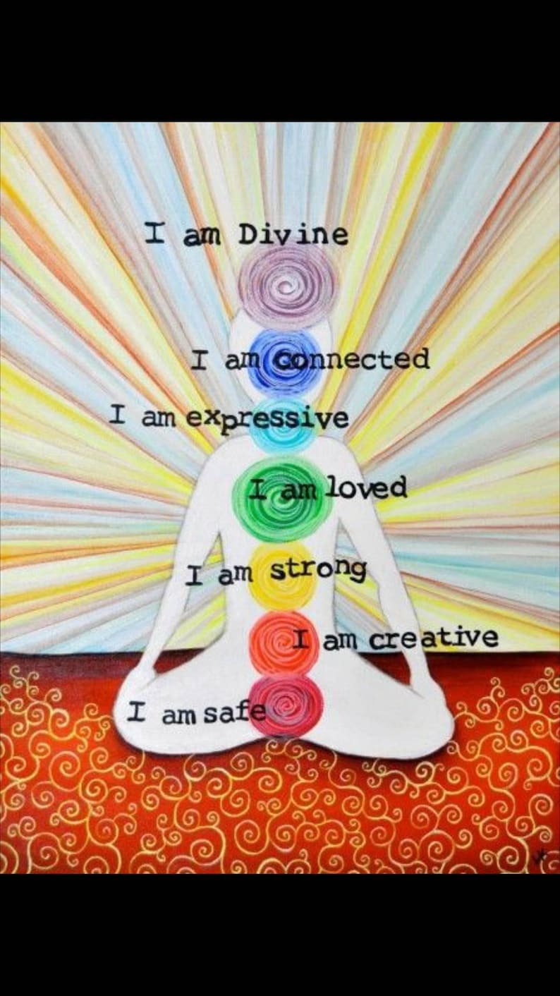 May include: A white silhouette of a person sitting in a meditative pose with seven colorful circles representing the chakras. The circles are labeled with affirmations: "I am Divine", "I am connected", "I am expressive", "I am loved", "I am strong", "I am creative", and "I am safe".
