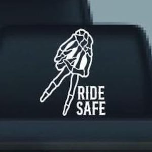 Ride Safe Sticker