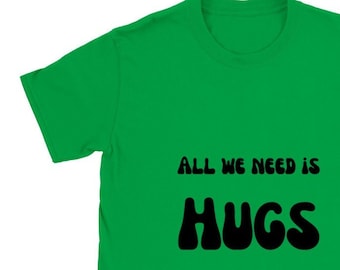 Kids Crewneck T-shirt - All we need is hugs - gifts for children gifts for girls gifts for boys birthday gifts Christmas gifts