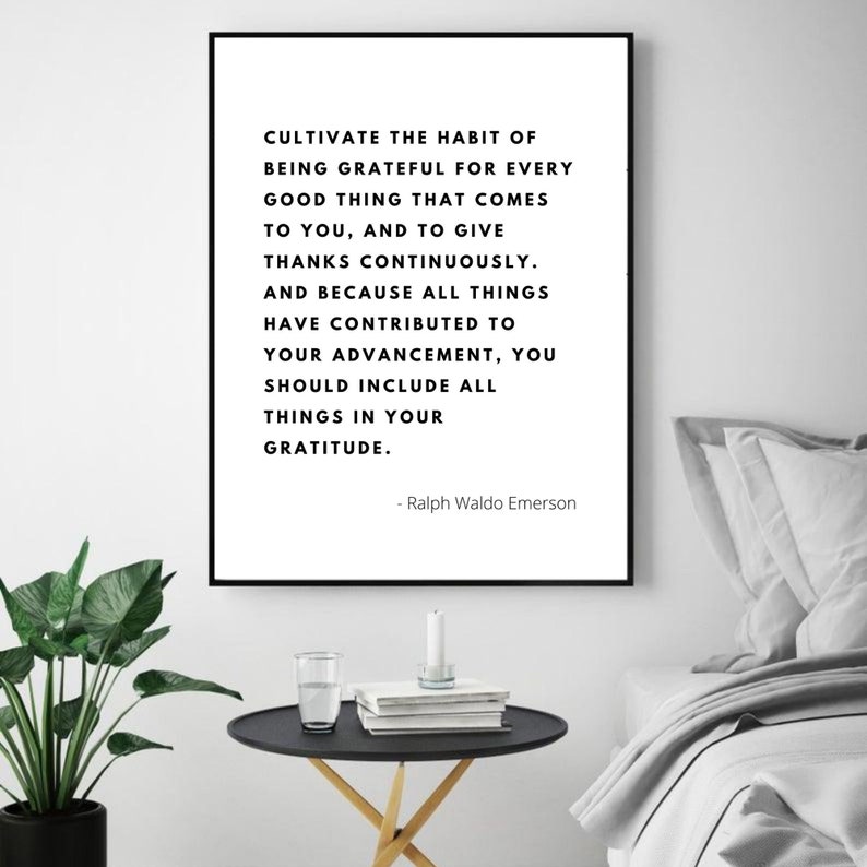 Gratitude Ralph Waldo Emerson Quote Print Inspirational | Etsy