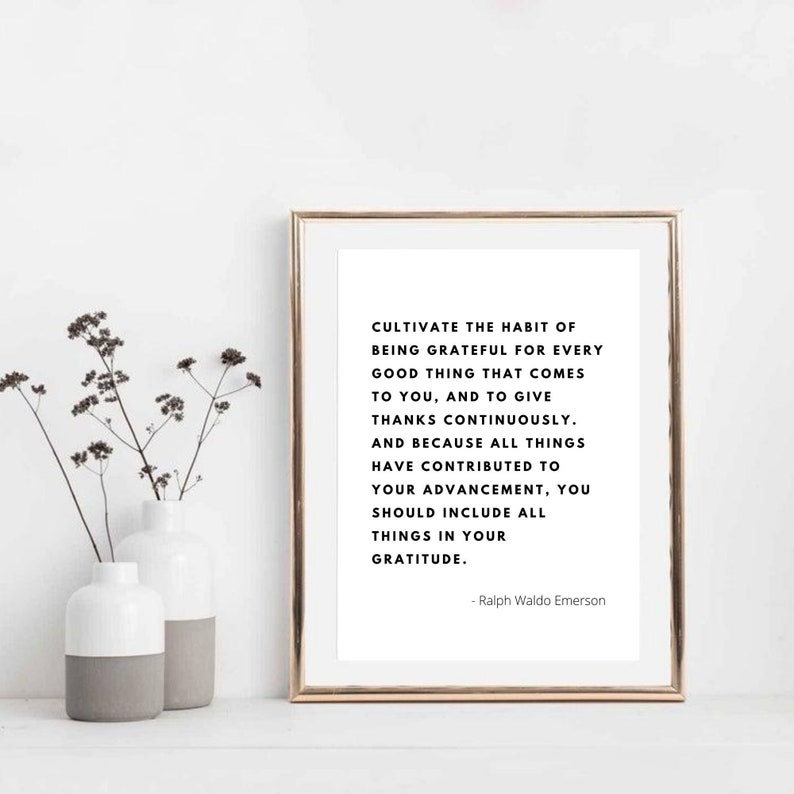 Gratitude Ralph Waldo Emerson Quote Print Inspirational | Etsy