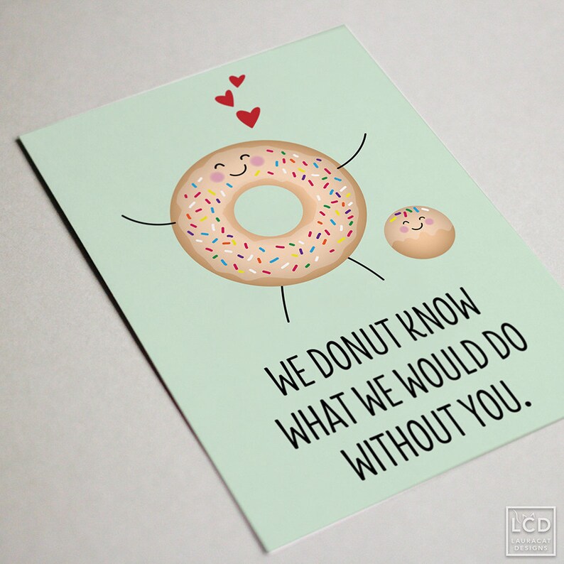 Printable Card We Donut Know What We Would Do Without You. | Etsy