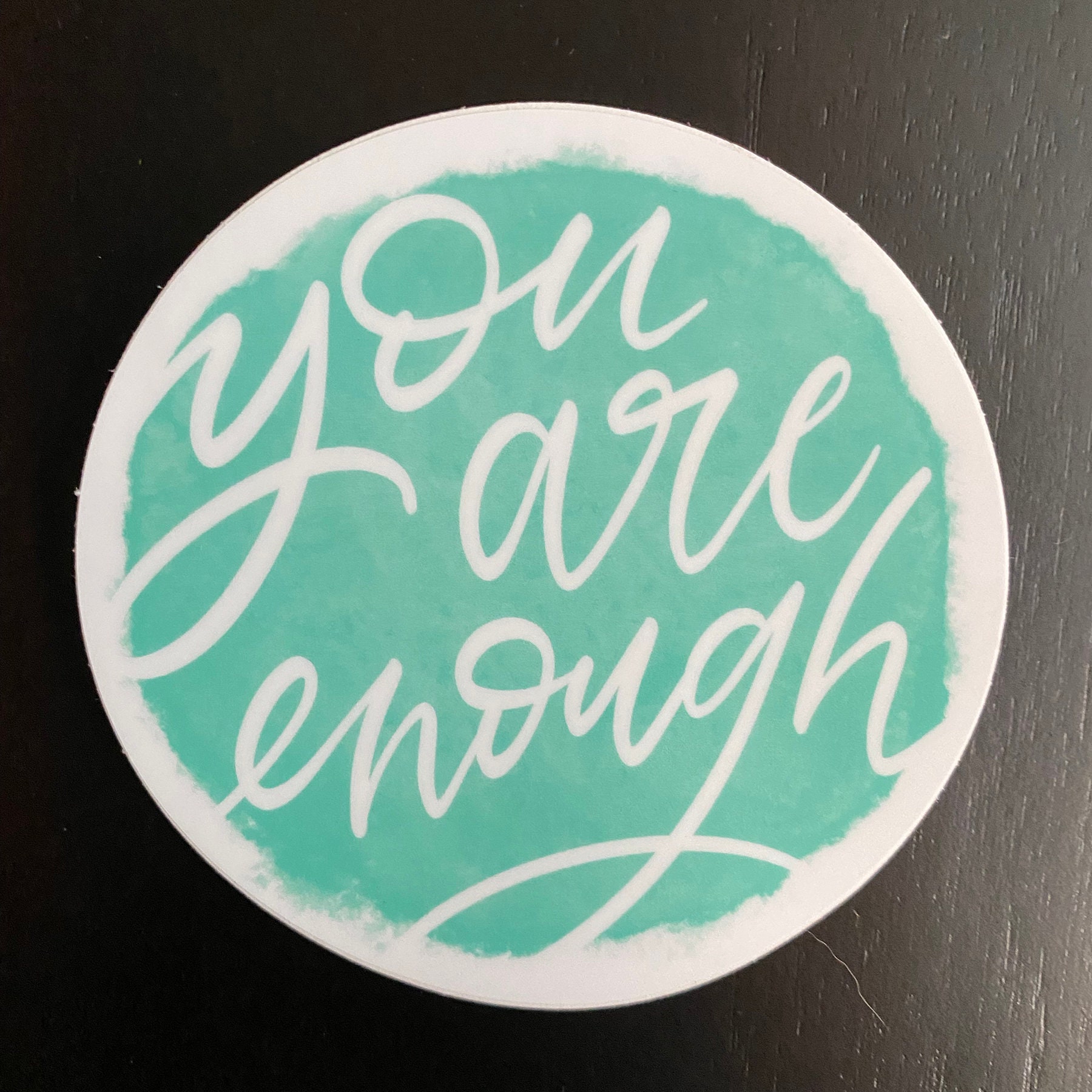 You Are Enough Sticker Vinyl Sticker Inspirational Decal Etsy UK