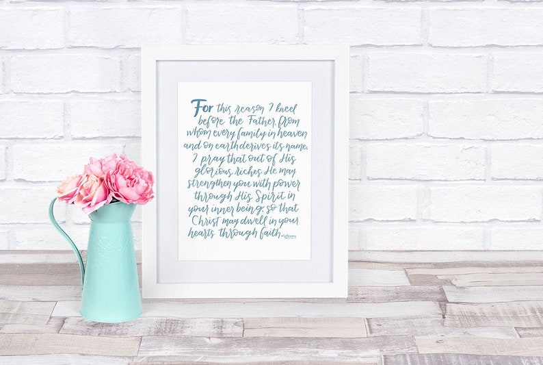 Ephesians Prayer, Ephesians 3:14-17, Bible Verse Print, Bible Art ...