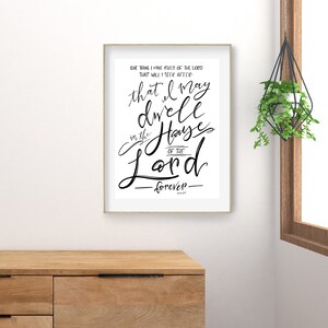 House of the Lord, Psalm 27:4, Bible Verse Art, Digital Download, Dwell in the House of the Lord, Seek After verse, Bible inspiration,