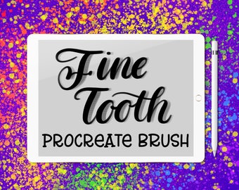 May include: A white tablet with a black screen displaying the text "Fine Tooth Procreate Brush" against a background of colorful paint splatters.
