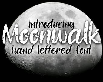 Moonwalk hand-lettered font