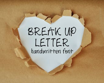 Break Up Letter hand-lettered font