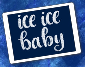 Ice Ice Baby lettering brush for Procreate app